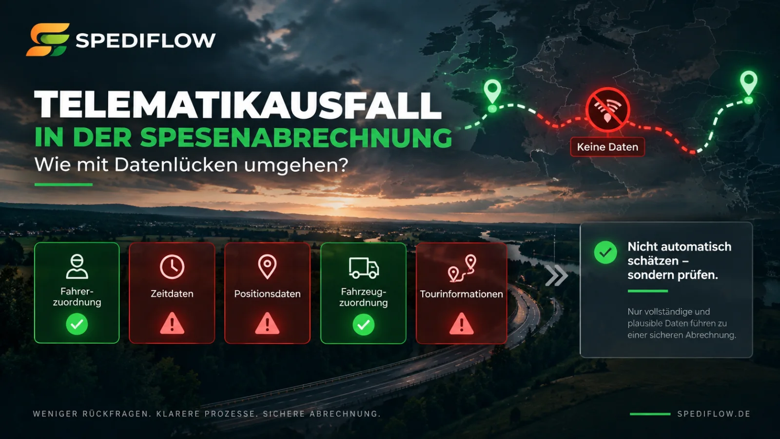 Telematikausfall bei der Spesenabrechnung mit fehlenden Fahrer-, Zeit- und Positionsdaten